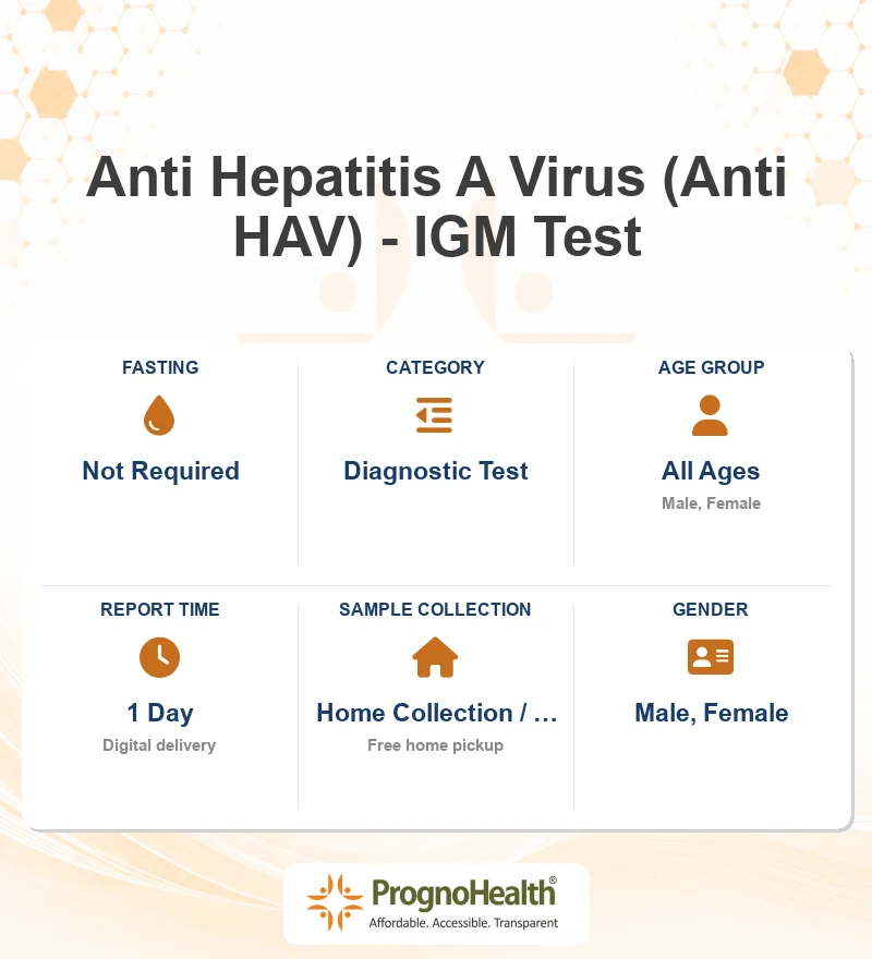 Anti Hepatitis A Virus (Anti HAV) - IGM Test
