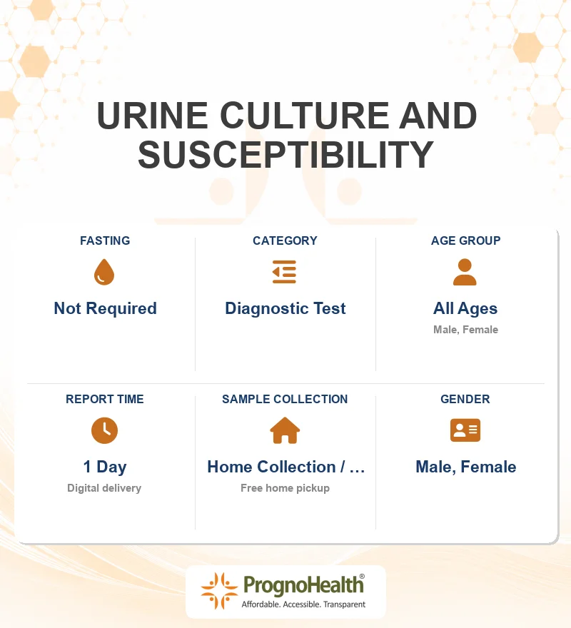 URINE CULTURE AND SUSCEPTIBILITY