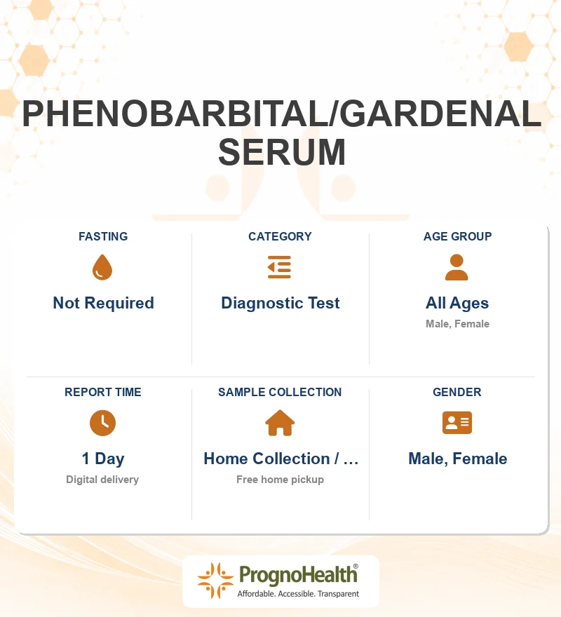 PHENOBARBITAL/GARDENAL SERUM