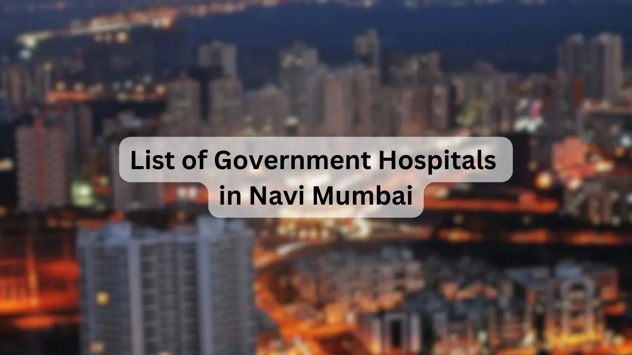 List of Government Hospitals in Navi Mumbai