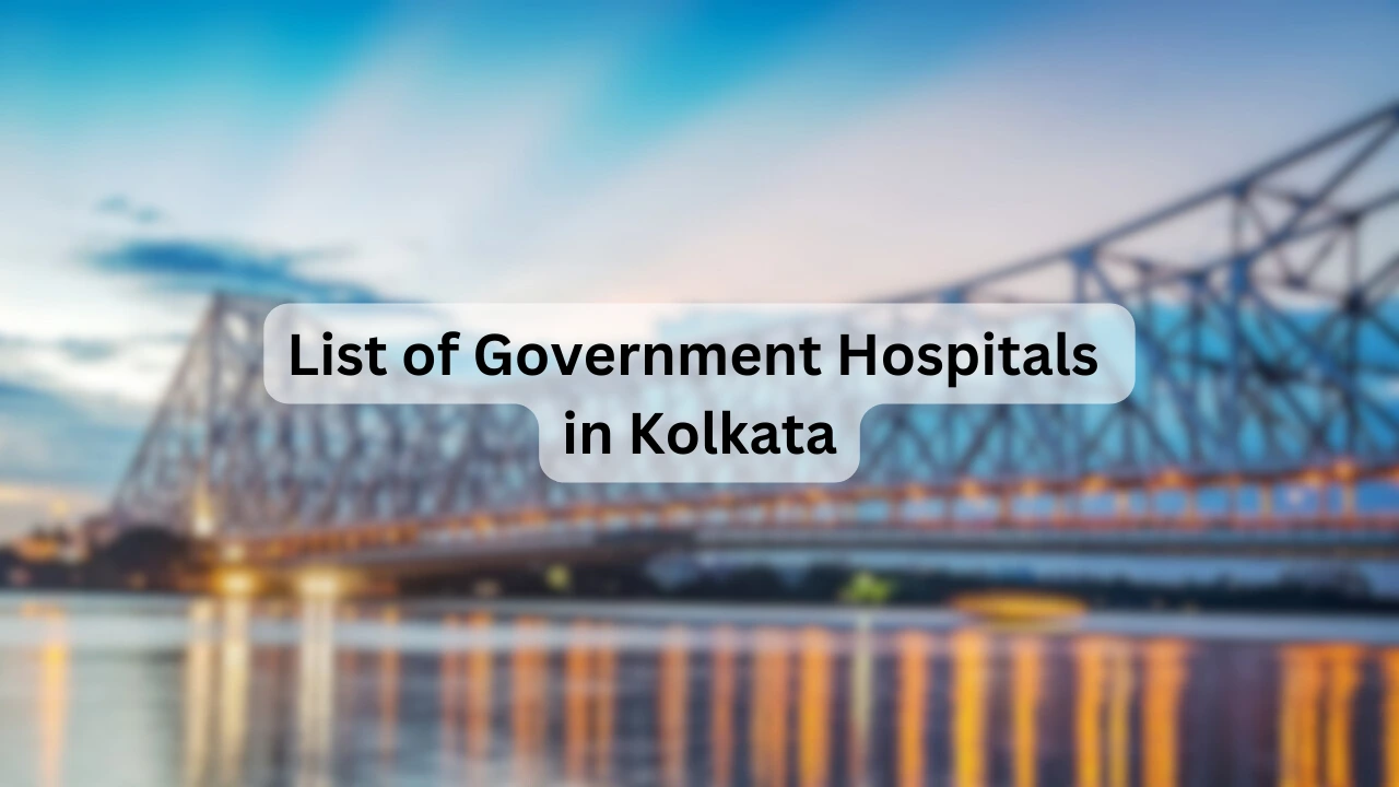 List of Government Hospitals in Kolkata