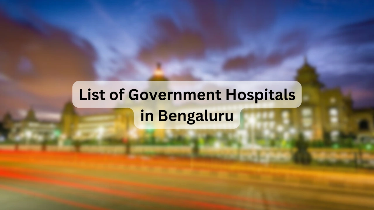 List of Government Hospitals in Bengaluru